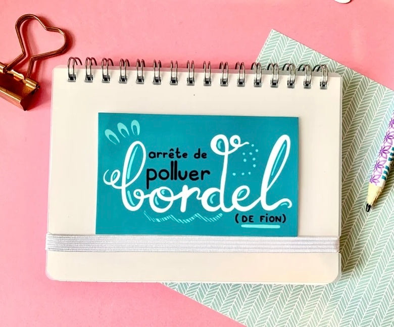 Sticker Arrête de polluer bordel