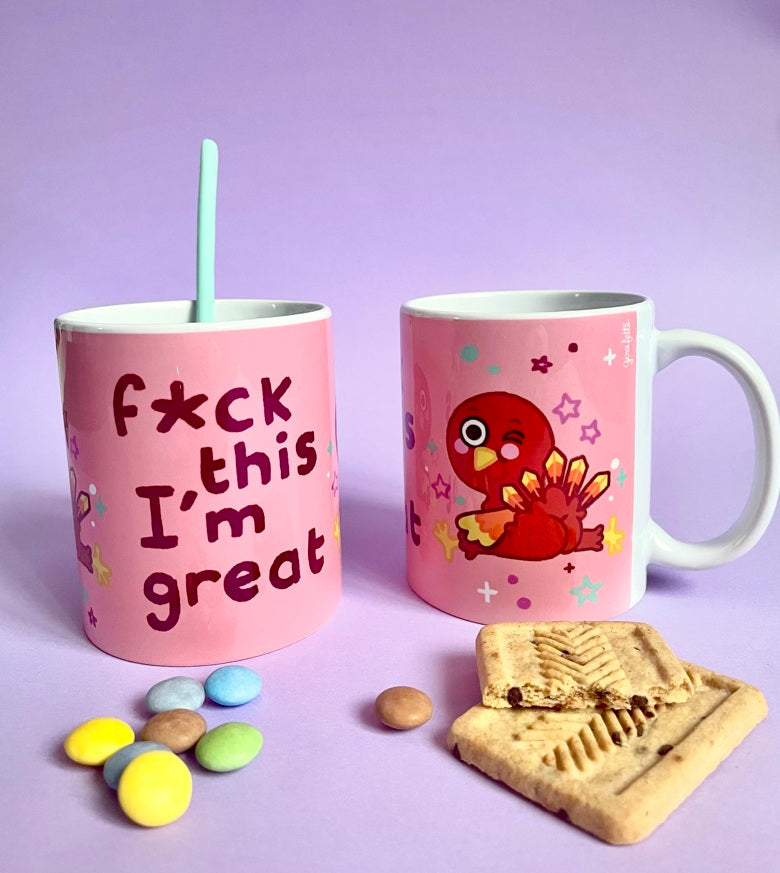Mug F*uck this I’m great
