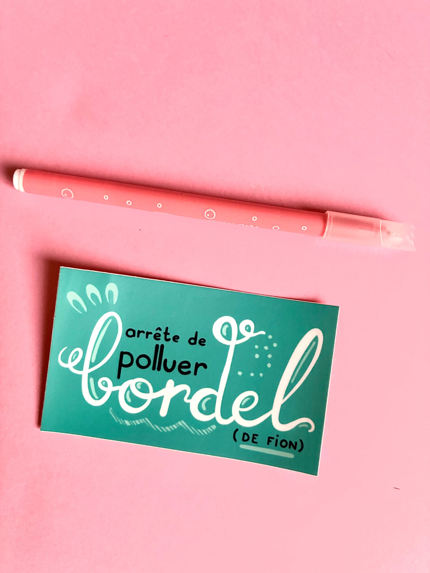 Sticker « Arrête de polluer bordel»