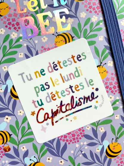 Sticker « Tu ne détestes pas le lundi matin »