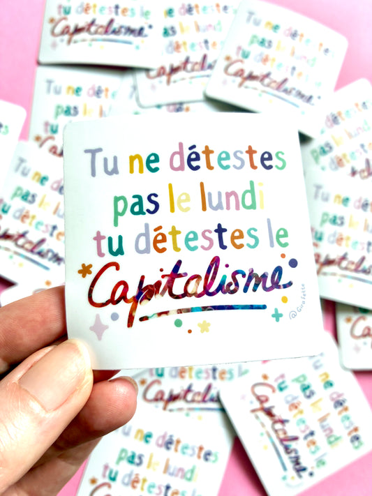 Sticker « Tu ne détestes pas le lundi matin »