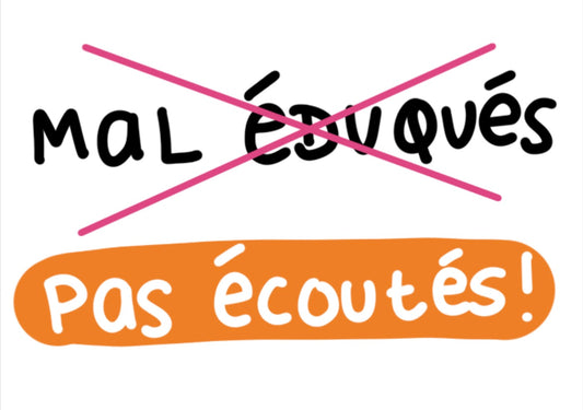 Affiche pour manifester «mal éduqués»
