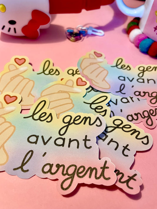 Sticker Les gens avant l’argent
