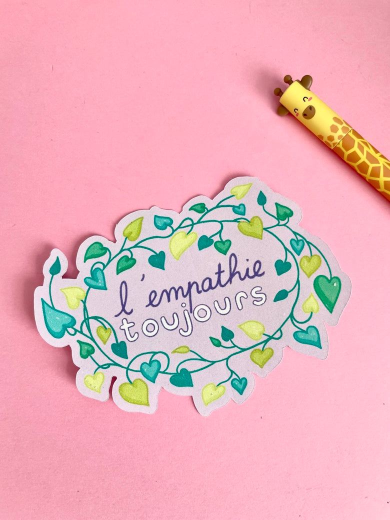 Sticker L’empathie, toujours