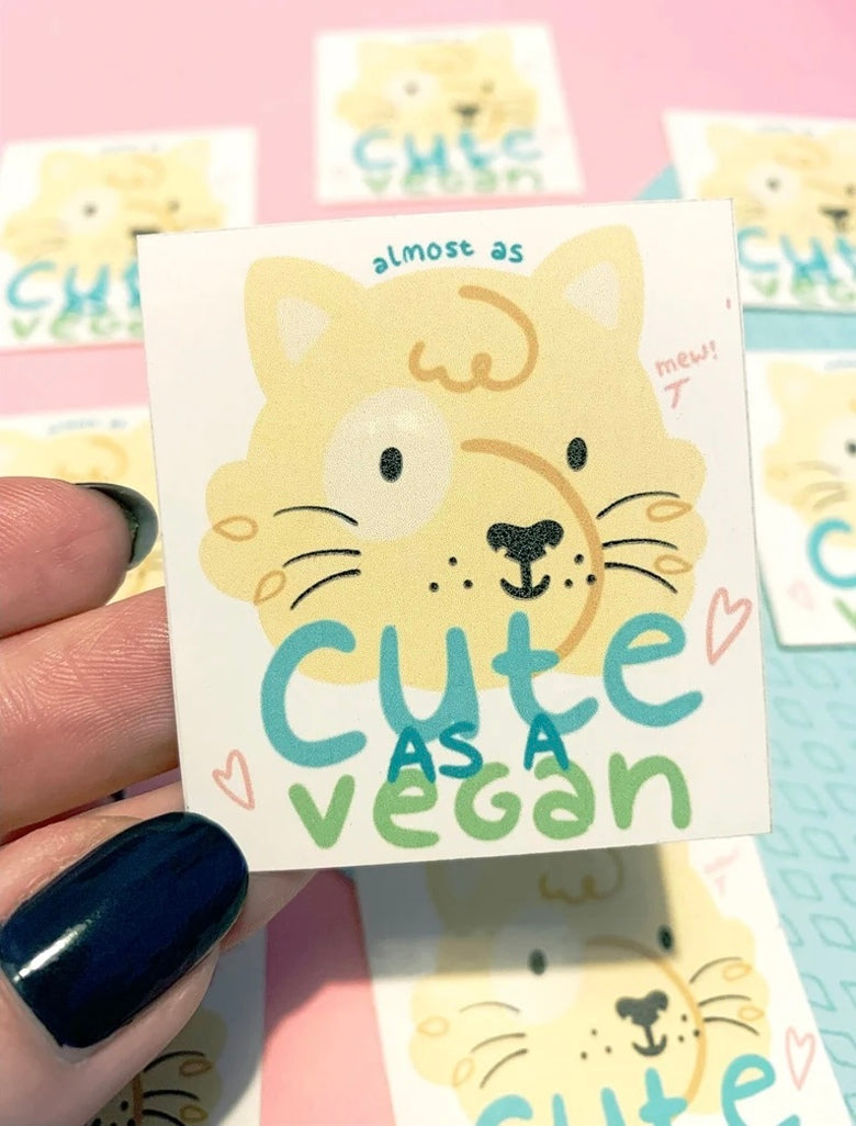 Sticker Almost as cute as a vegan